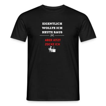 ABER JETZT ZOCKE ICH eigentlich wollte ich raus - Männer T-Shirt - Schwarz - Vorne - AI Model Male 178 light (178cm)