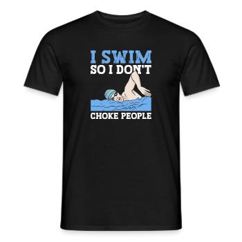 Schimmer Schwimmen Je nage pour ne pas étouffer les gens - T-shirt homme - noir - Devant - AI Model Male 178 light (178cm)