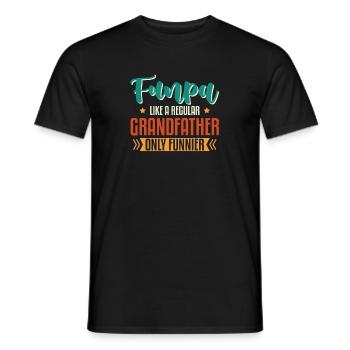 Funpa Wie Ein Normaler Großvater, Nur Lustiger - Männer T-Shirt - Schwarz - Vorne - AI Model Male 178 light (178cm)
