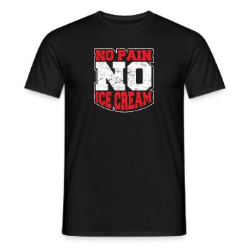 No Pain No Ice Cream Fitness Funny Gym Saying Card - Men's T-Shirt - black - Front - AI Model Male 178 light (178cm)
