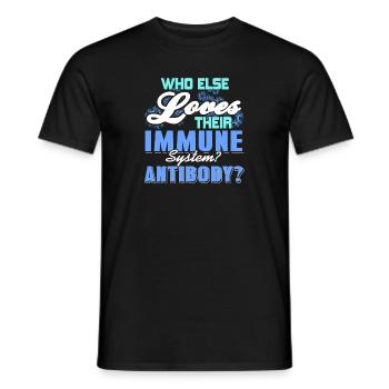 Who Else Loves Their Immune System Antibody? Funny - Men's T-Shirt - black - Front - AI Model Male 178 light (178cm)