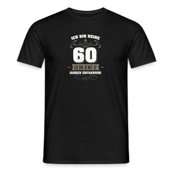 Bin keine 60. Geburtstag Lustiger Spruch - Männer T-Shirt - Schwarz - Vorne - AI Model Male 178 light (178cm)