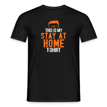 This Is My Stay At Home T-Shirt Funny Working DAD - Men's T-Shirt - black - Front - AI Model Male 178 light (178cm)
