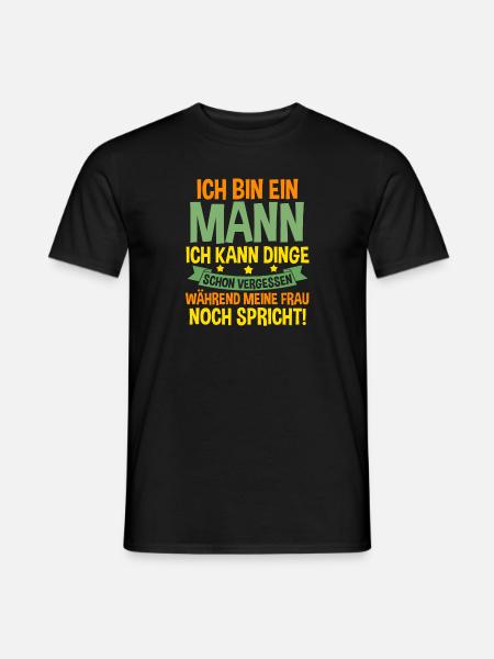 Ich Bin Ein Mann - Männer T-Shirt - Schwarz