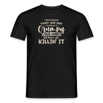 Funny Grumpy Old Man Killin 'it Grandpa Grandpa - Men's T-Shirt - black - Front - AI Model Male 178 light (178cm)
