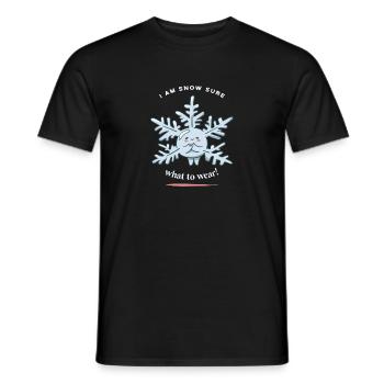 I'm Snow Sure What To Wear! Funny Snow Winter - Men's T-Shirt - black - Front - AI Model Male 178 light (178cm)