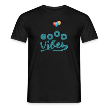 Good Vibes Luftballon - Männer T-Shirt - Schwarz - Vorne - AI Model Male 178 light (178cm)