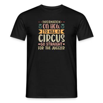 Information on how to kill a Circus - Men's T-Shirt - black - Front - AI Model Male 178 light (178cm)