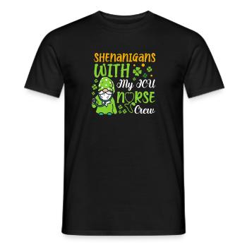 Shenanigans with my Icu nurse crew - Men's T-Shirt - black - Front - AI Model Male 178 light (178cm)
