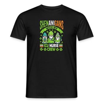 Shenanigans with my Icu nurse crew - Men's T-Shirt - black - Front - AI Model Male 178 light (178cm)