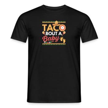 Taco Bout A Annonce de grossesse de bébé Cinco - T-shirt homme - noir - Devant - AI Model Male 178 light (178cm)