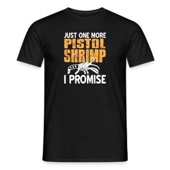 Just One More Pistol Shrimp I Promise Retro Funny - Men's T-Shirt - black - Front - AI Model Male 178 light (178cm)