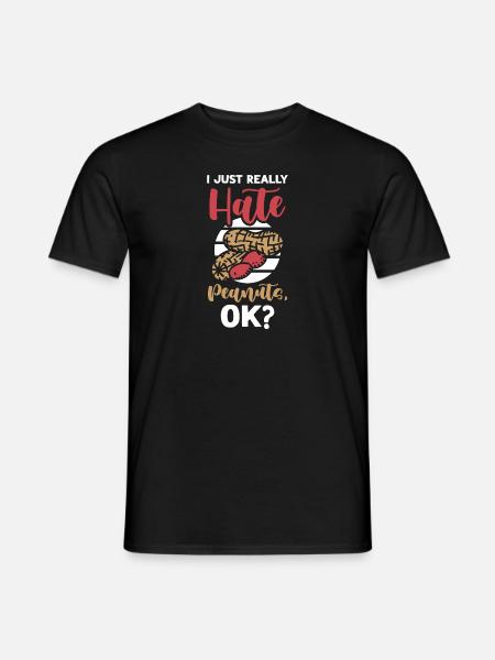 Ich Hasse Erdnüsse Erdnuss-allergiker - Männer T-Shirt - Schwarz