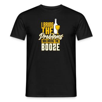 I bringt the problems you bring the booze - Männer T-Shirt - Schwarz - Vorne - AI Model Male 178 light (178cm)
