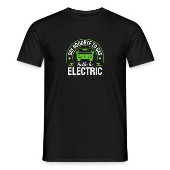 Electric vehicle: Goodbye gas, goodbye electric car - Men's T-Shirt - black - Front - AI Model Male 178 light (178cm)