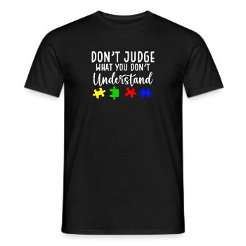 Sensibilisation à l’autisme – Ne jugez pas ce que - T-shirt homme - noir - Devant - AI Model Male 178 light (178cm)