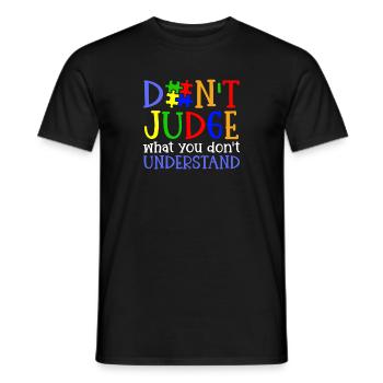 Autism Awareness – Don't Condemn What - Men's T-Shirt - black - Front - AI Model Male 178 light (178cm)