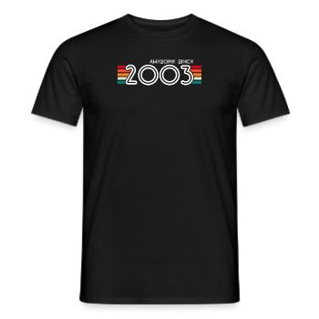 Genial seit 2003 Geschenke zum 21. Geburtstag 21 Jahre - Männer T-Shirt - Schwarz - Vorne - AI Model Male 178 light (178cm)
