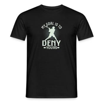 My Goal Is To Deny Yours Player Lacrosse - Men's T-Shirt - black - Front - AI Model Male 178 light (178cm)
