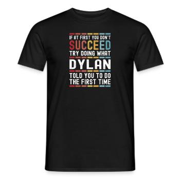 Dylan Name Personalisiert Lustig Geburtstag Weihnachten - Männer T-Shirt - Schwarz - Vorne - AI Model Male 178 light (178cm)