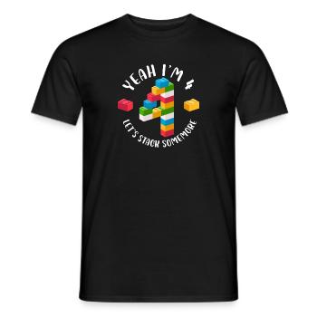 yes I'm 4 Let's stack some more - Men's T-Shirt - black - Front - AI Model Male 178 light (178cm)