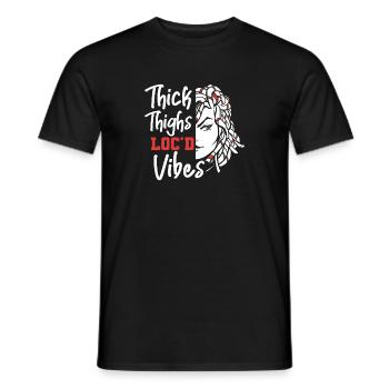 Thick Thighs Loc'd Vibes Afro Hair Black American - Men's T-Shirt - black - Front - AI Model Male 178 light (178cm)