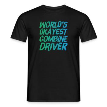 World s Okayest Combine Driver Fun Farming - Männer T-Shirt - Schwarz - Vorne - AI Model Male 178 light (178cm)