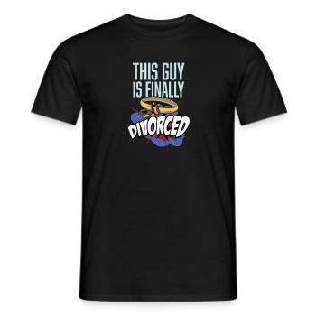 Lustiges Scheidung Glücklich Geschieden und - Männer T-Shirt - Schwarz - Vorne - AI Model Male 178 light (178cm)