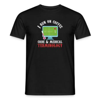 I run on coffee, code & medical terminology - Männer T-Shirt - Schwarz - Vorne - AI Model Male 178 light (178cm)
