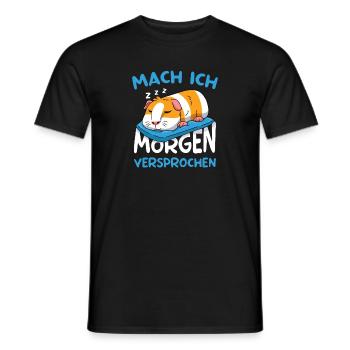 Mach Ich Morgen Versprochen Meerschweinchen - Männer T-Shirt - Schwarz - Vorne - AI Model Male 178 light (178cm)