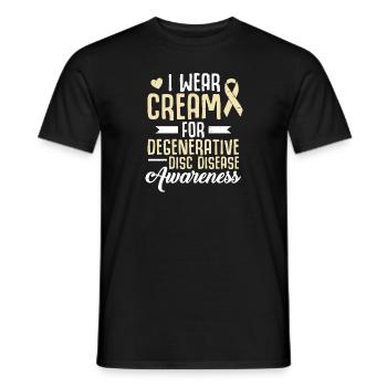 I wear cream for the month of degenerative - Men's T-Shirt - black - Front - AI Model Male 178 light (178cm)
