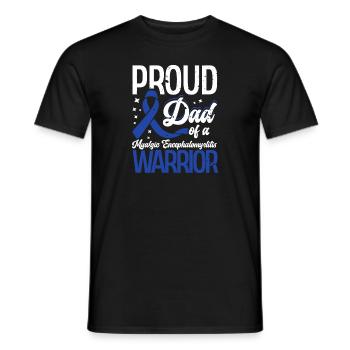 Proud father of a myalgic - Men's T-Shirt - black - Front - AI Model Male 178 light (178cm)