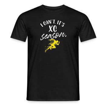 I cant its xc season Design for a xc sport fan - Männer T-Shirt - Schwarz - Vorne - AI Model Male 178 light (178cm)