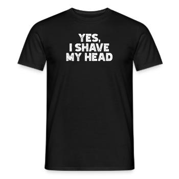 Lustige Glatze Männer Mann Zitat - Ja, ich rasiere meinen Kopf - Männer T-Shirt - Schwarz - Vorne - AI Model Male 178 light (178cm)