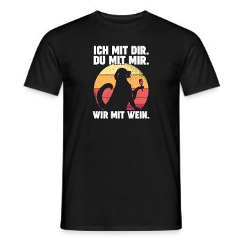 Hund Ich Mit Dir Du Mit Mir Wir Mit Wein - Männer T-Shirt - Schwarz - Vorne - AI Model Male 178 light (178cm)