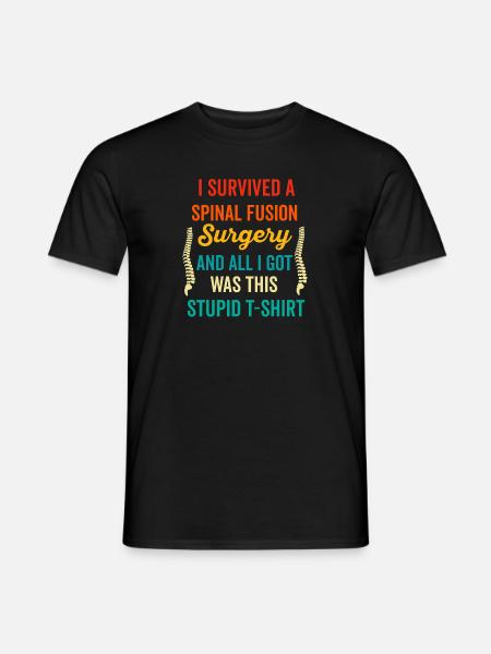 Rücken Nach der Operation Genesung Männer Frauen Diskektomie - Männer T-Shirt - Schwarz