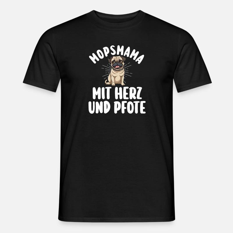 Hund Mopsmama Hundemama Mutter Mops - Männer T-Shirt - Schwarz