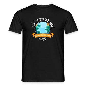 I Just Really Like Phonetic Alphabet Okay Travel - Männer T-Shirt - Schwarz - Vorne - AI Model Male 178 light (178cm)