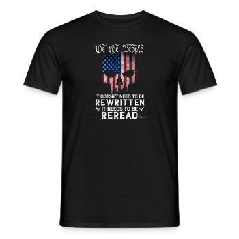Patriot Skull US Flag USA Constitution Needs To - Men's T-Shirt - black - Front - AI Model Male 178 light (178cm)