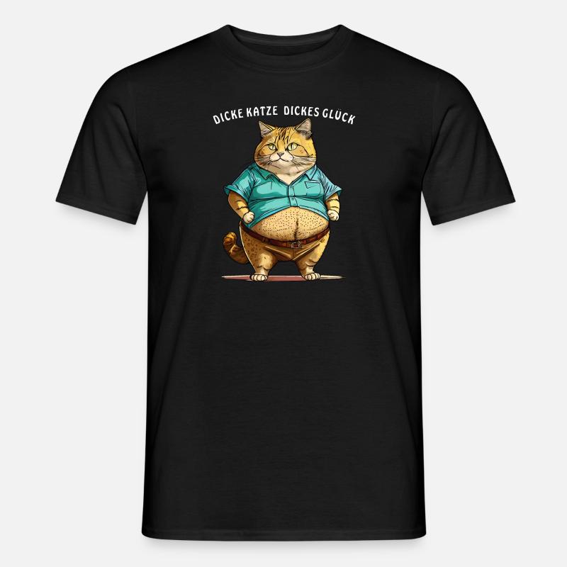 DICKE KATZE DICKES GLÜCK - Männer T-Shirt - Schwarz