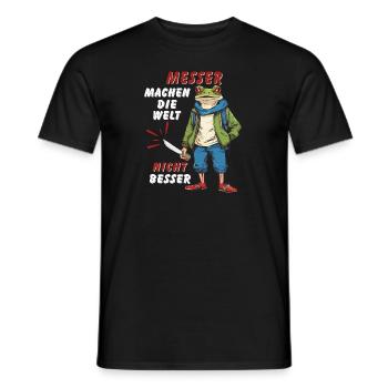 MESSER MACHEN DIE WELT NICHT BESSER - Männer T-Shirt - Schwarz - Vorne - AI Model Male 178 light (178cm)