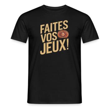 Faites vos jeux - T-shirt homme - noir - Devant - AI Model Male 178 light (178cm)