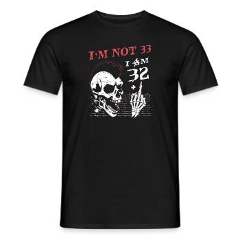 I Am 32 Plus Middle Finger - 33rd Birthday - Men's T-Shirt - black - Front - AI Model Male 178 light (178cm)