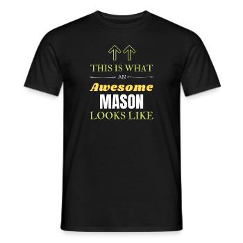 This is What an Awesome Mason Looks Like - Men's T-Shirt - black - Front - AI Model Male 178 light (178cm)