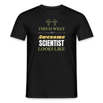 This is What an Awesome Scientist Looks Like - Men's T-Shirt - black - Front - AI Model Male 178 light (178cm)