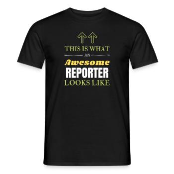 This is What an Awesome Reporter Looks Like - Men's T-Shirt - black - Front - AI Model Male 178 light (178cm)