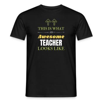 So sieht ein großartiger Lehrer aus - Männer T-Shirt - Schwarz - Vorne - AI Model Male 178 light (178cm)