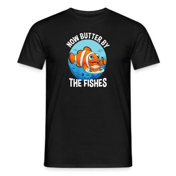 Now Butter By The Fishes Deutsche Sprichwörter - T-shirt homme - noir - Devant - AI Model Male 178 light (178cm)