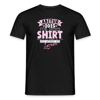 Abitur 2025 Abitur Abitur Gift Girl - Men's T-Shirt - black - Front - AI Model Male 178 light (178cm)