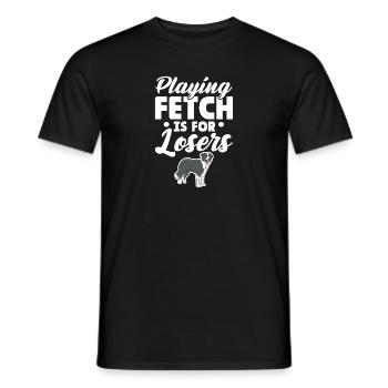 Playing Fetch Is For Losers Dog Sports Flyball - Men's T-Shirt - black - Front - AI Model Male 178 light (178cm)